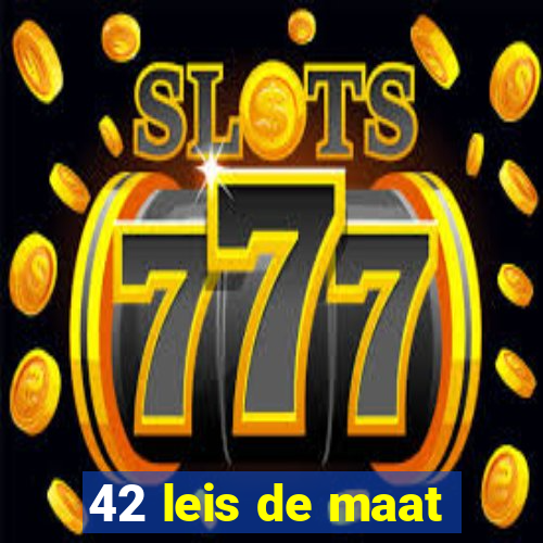 42 leis de maat